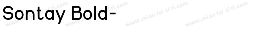 Sontay Bold字体转换